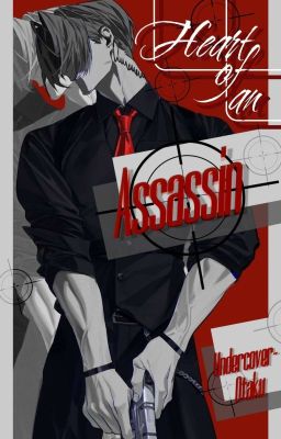 Heart of an Assassin || Karma Akabane