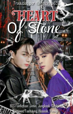 Heart Of Stone | OT7 Fic - Jikook 