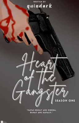 Heart Of The Gangster