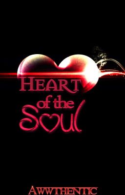 Heart of the Soul  (Sad Poems)