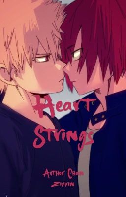 Heart strings (Kiribaku )