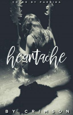 Heartache