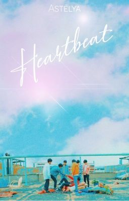 Heartbeat・ᵛᵏ