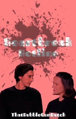 Heartbreak Hotline • Reylo AU