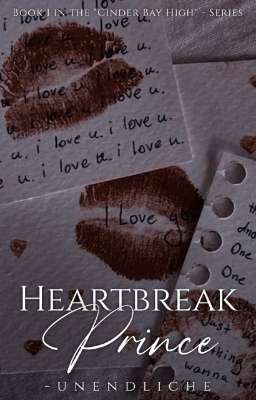 Heartbreak Prince (Cinder Bay High #1)