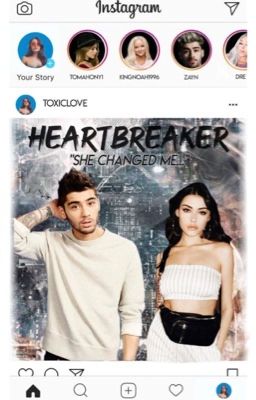 Heartbreaker; Instagram Zayn Malik