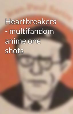 Heartbreakers - multifandom anime one shots