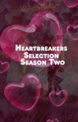 《Heartbreakers Selection》 《Season Two》