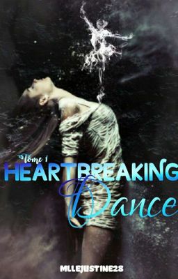 Heartbreaking dance - TOME 1-