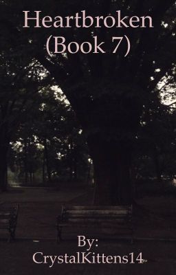 Heartbroken 