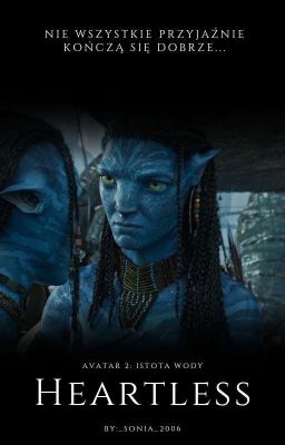 Heartless | Avatar 2: Istota Wody