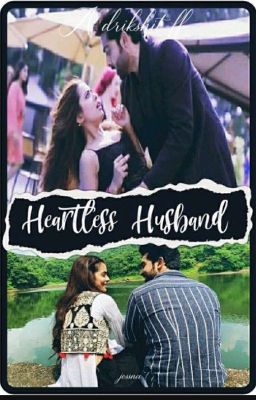Heartless Husband ( Completed)