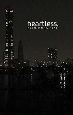 ✓ heartless | ni-ki