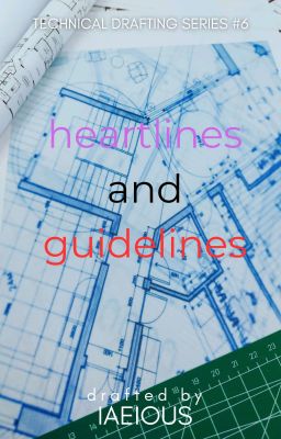 Heartlines and Guidelines (Technical Drafting Series #6)