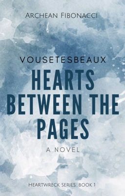 Hearts Between The Pages (Heartwreck #1)