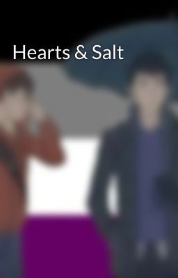 Hearts & Salt