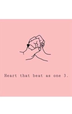 Hearts that beat as one 3. 