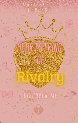 Heartstring of Rivalry : Discover me | EN COURS