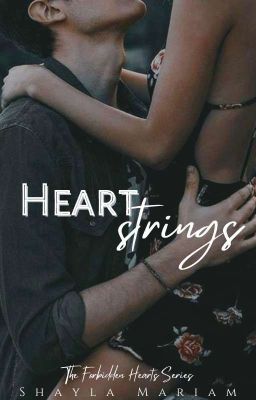 Heartstrings - Forbidden Hearts Series Prequel