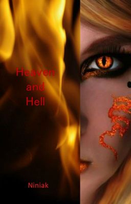 Heaven and Hell [ On hold]