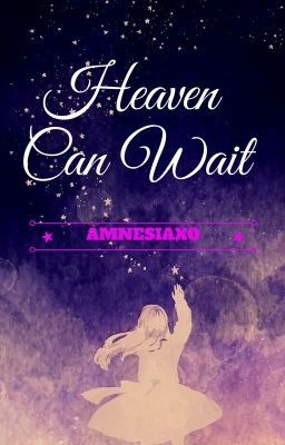 Heaven Can Wait