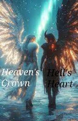 Heaven's Crown, Hell's Heart