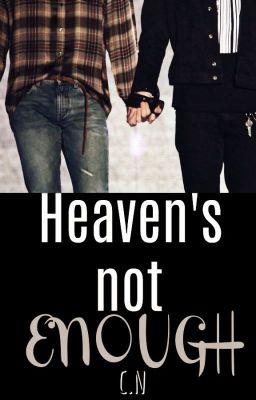 Heaven's not enough *[SeXing]