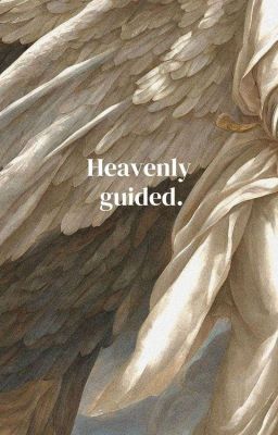 Heavenly Guided