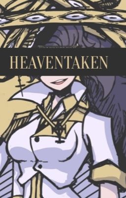 HEAVENTAKEN || HELLTAKER HAREM SPINOFF