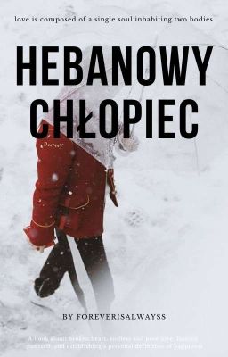 Hebanowy Chłopiec | HunHan | (oneshot)