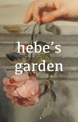 hebe's garden