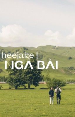 heejake － ngả bài