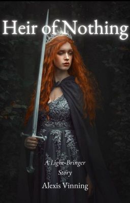 Heir of Nothing (The Light-Bringer Trilogy, # 1)