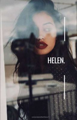 Helen. (Sneak Peek)|| Coming Soon