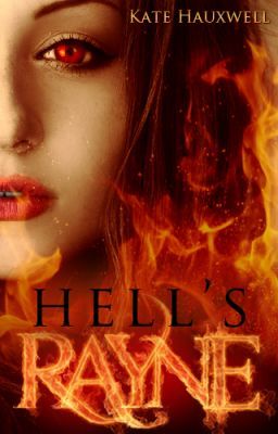 Hell's Rayne (Book 1)