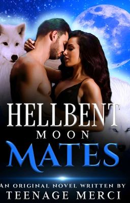 Hellbent Moon Mates