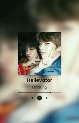 HELLEVATOR -MinSung-