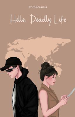 Hello, Deadly Life - Completed