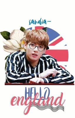 Hello England! [KookV OS]