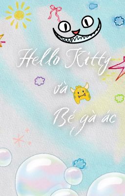 Hello Kitty và bé gà ác