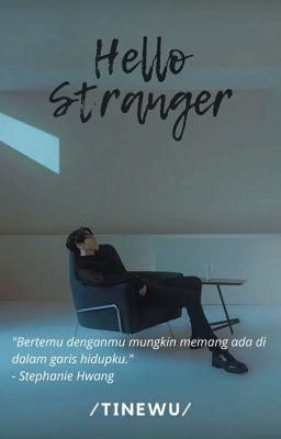 Hello Stranger • Yugyeom ✔