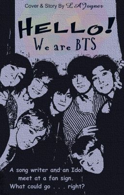 Hello! We Are BTS