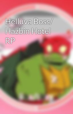 Helluva Boss/ Hazbin Hotel RP