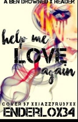 help me love again