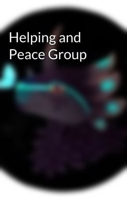 Helping and Peace Group