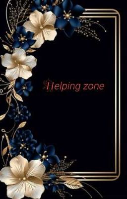 Helping zone 