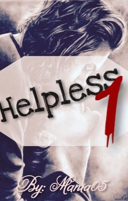 Helpless 1✔️ - Larry Stylinson AU*Abgeschlossen* (German)