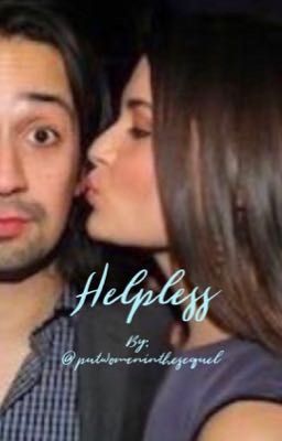 Helpless: An Alex and Eliza Fic