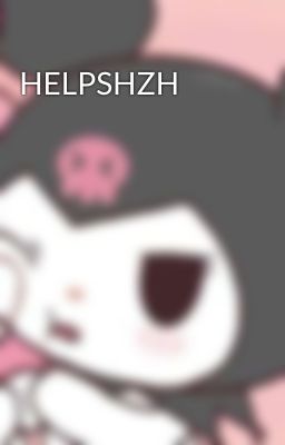 HELPSHZH