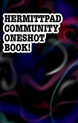 Hemittpad Community Oneshot Book!